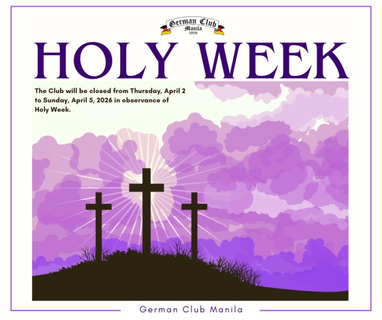 Club Closed: Holy Week 2026 - German Club Manila